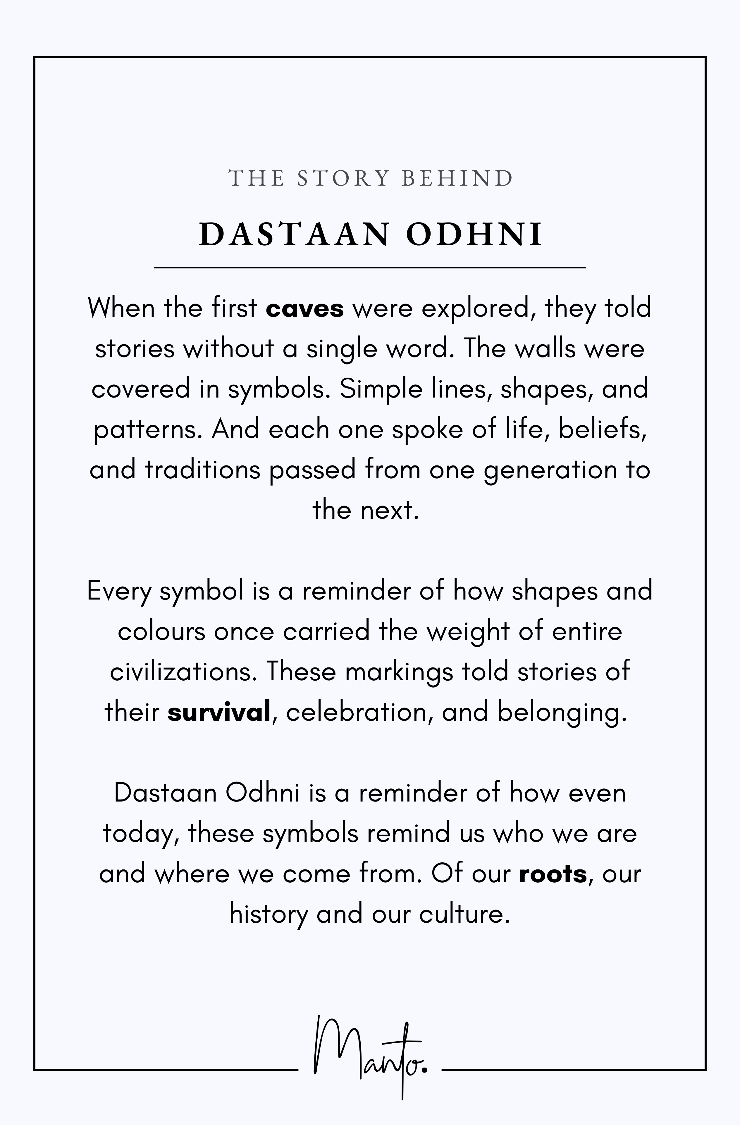 Design Philosophy of Dastaan Odhni