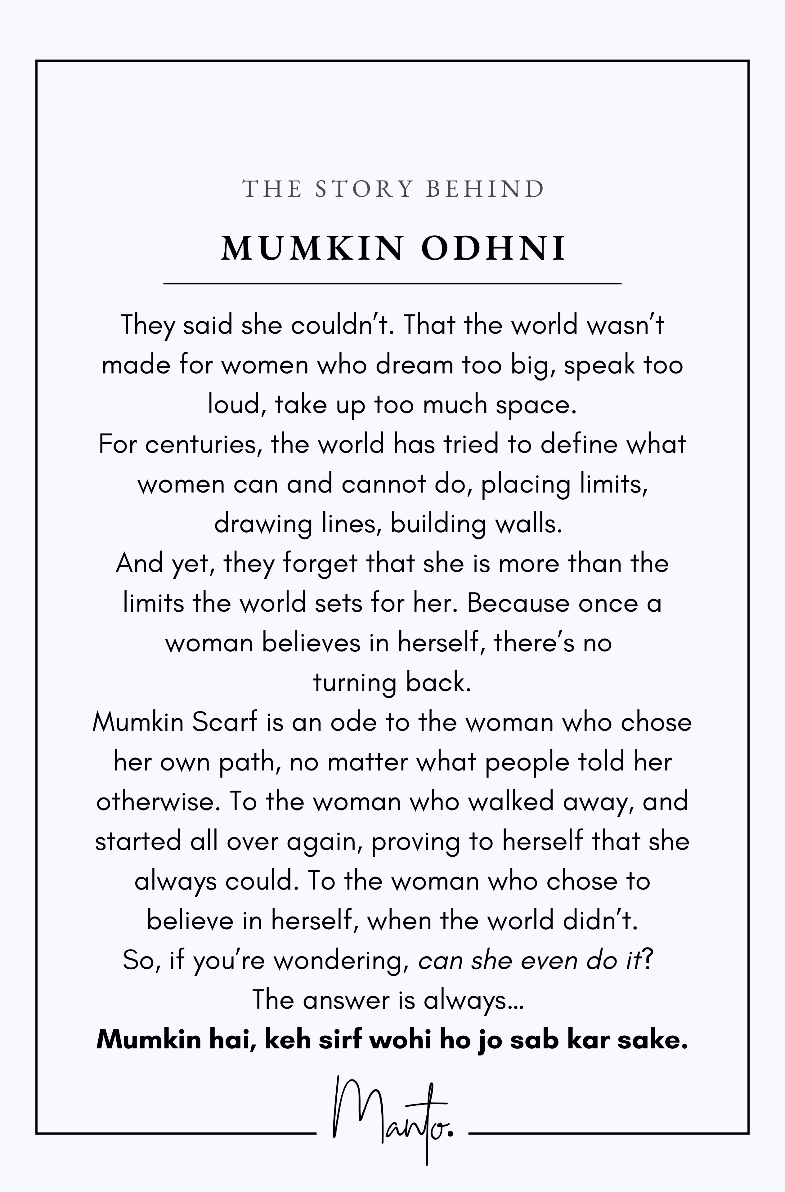 Design Philosophy of Mumkin Odhni