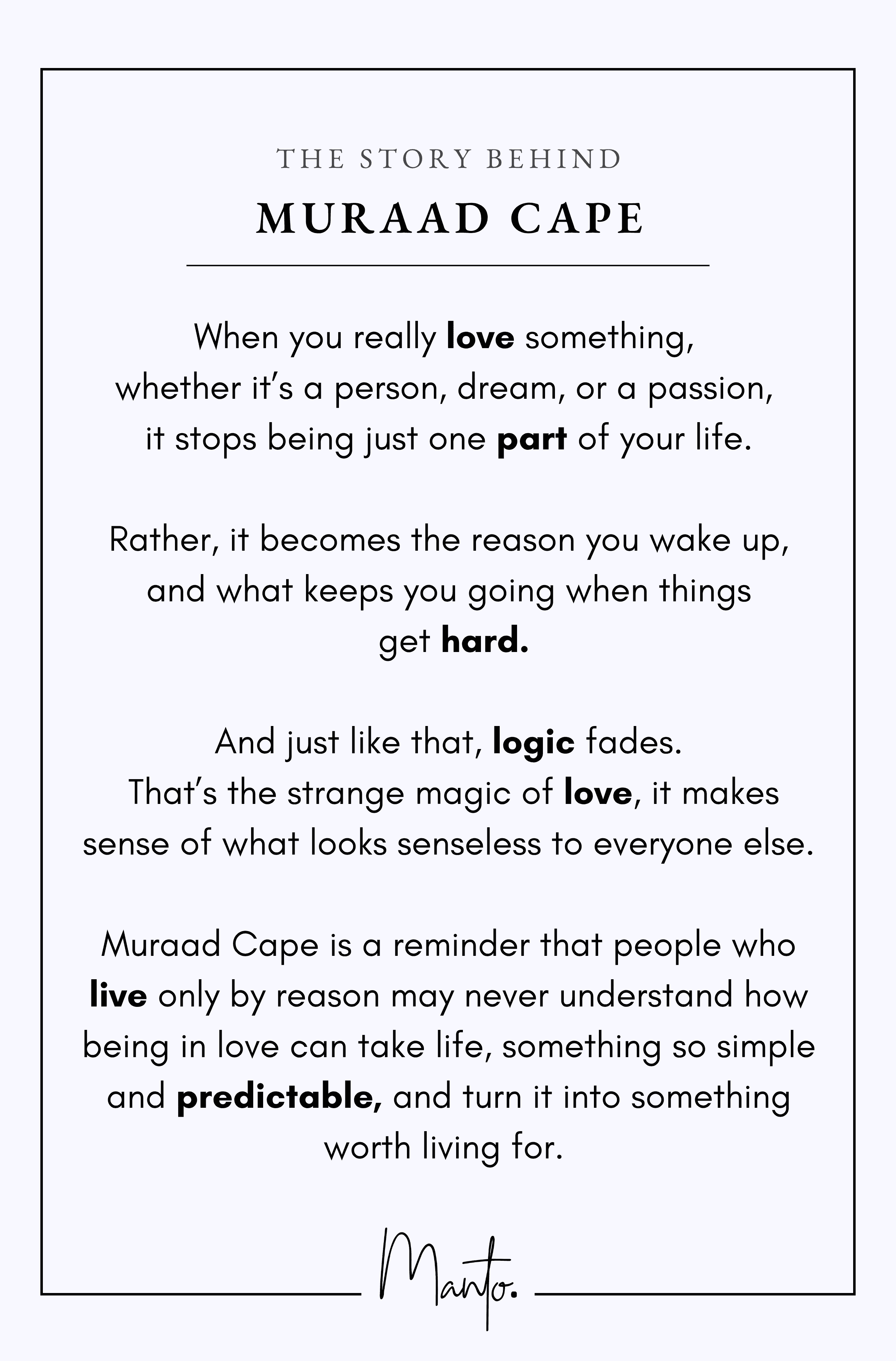 Design Philosophy of Muraad Cape