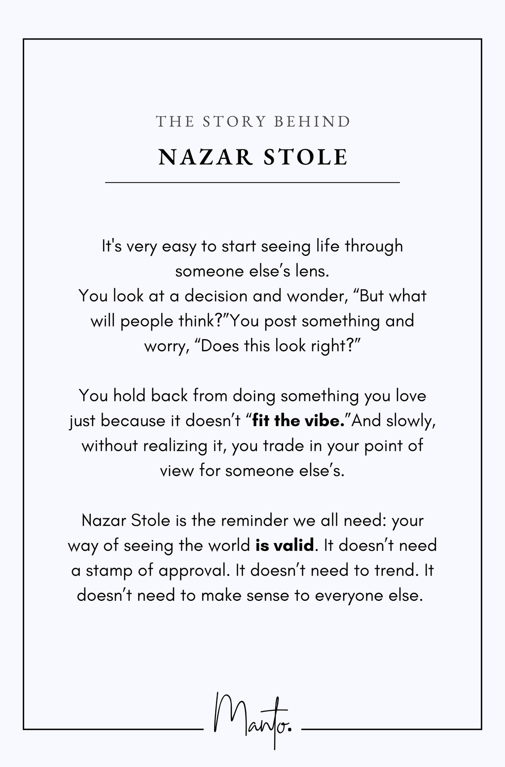 Design Philosophy of Nazar Stole