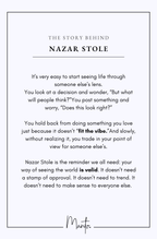 Design Philosophy of Nazar Stole