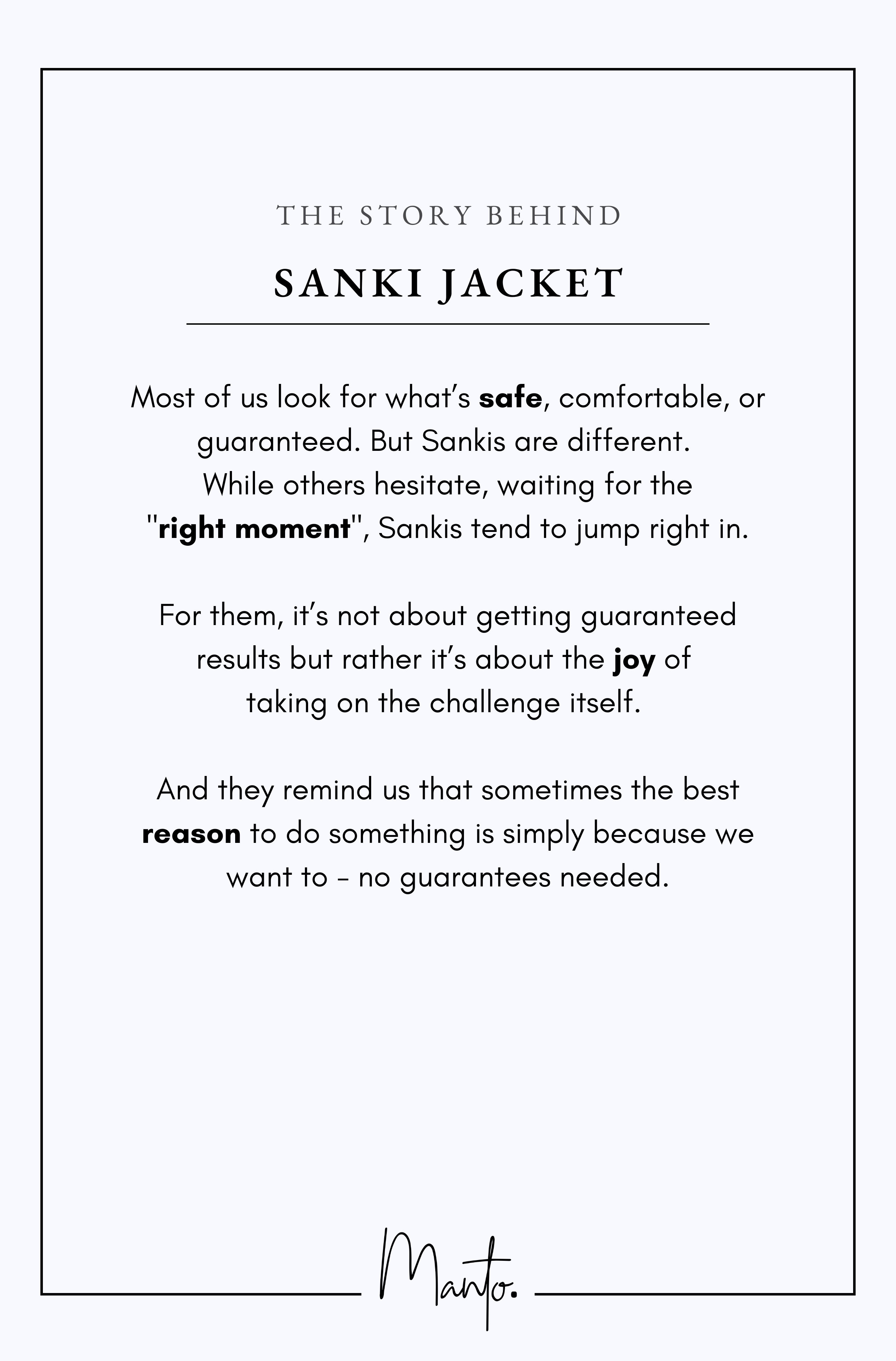 Design Philosophy of Sanki Jacket