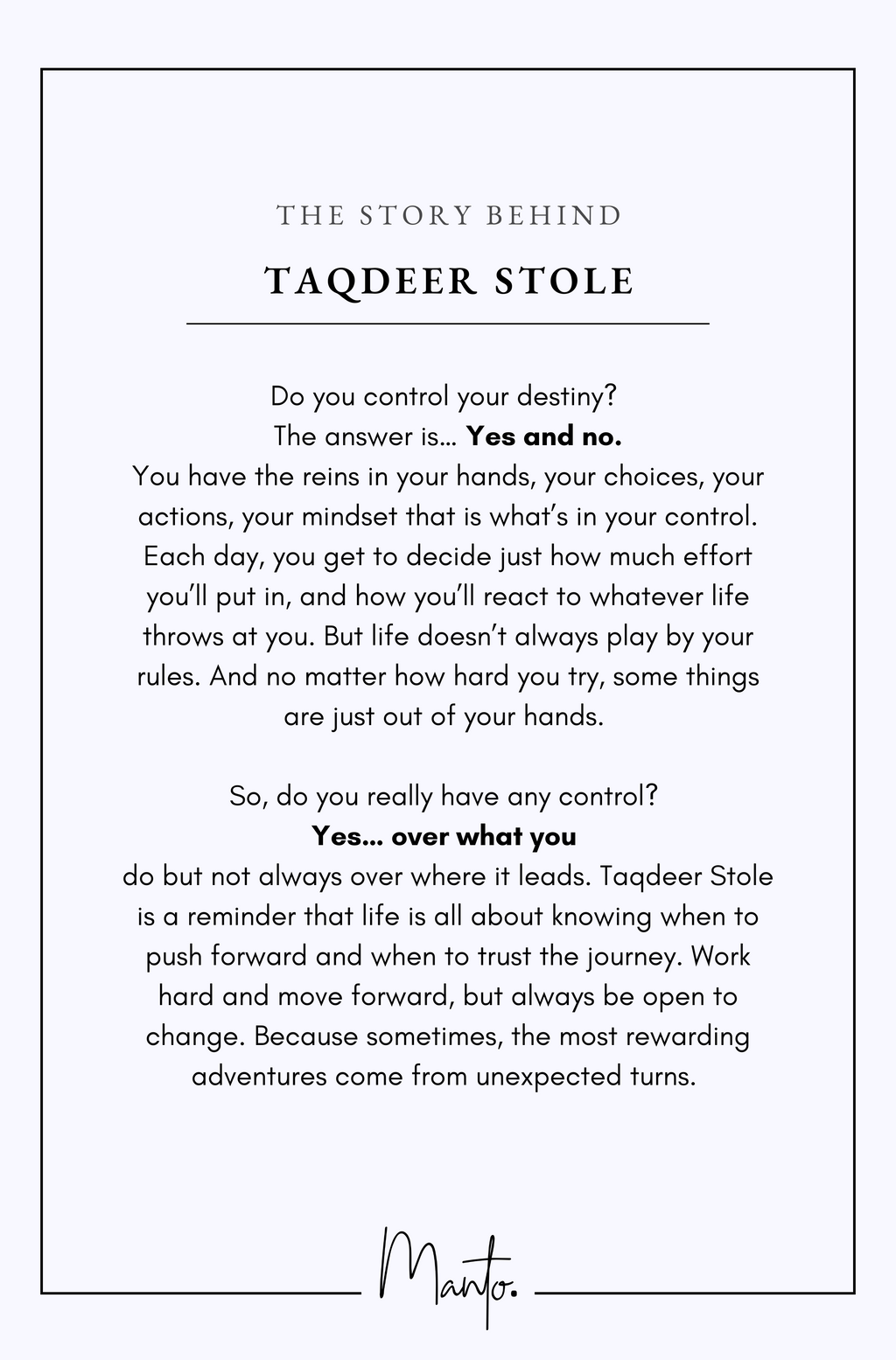 Design Philosophy of Taqdeer Stole