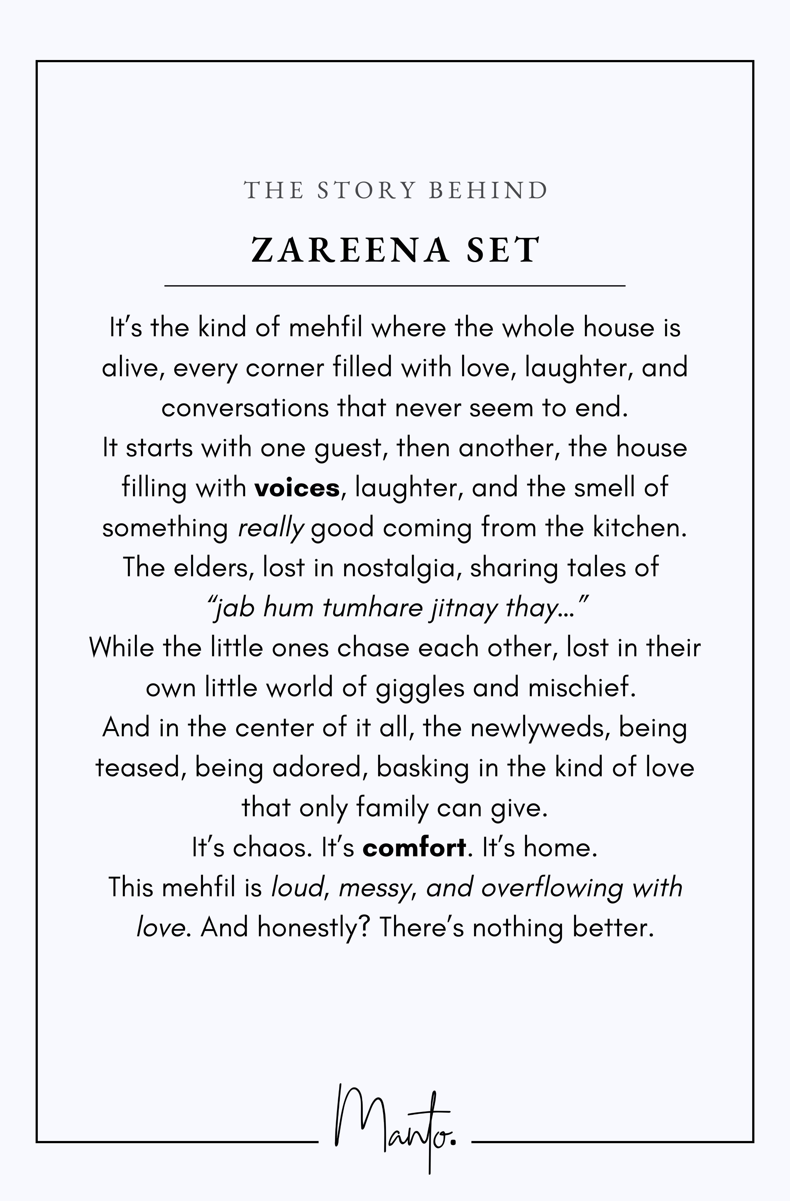 Design Philosophy of Zareena Set